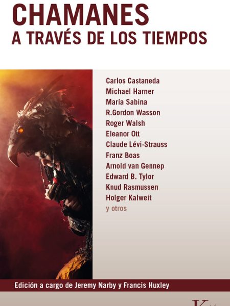 Chamanes a Traves de los Tiempos-Varios Autores