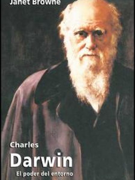Charles Darwin el Poder Del Lugar-Browne Janet