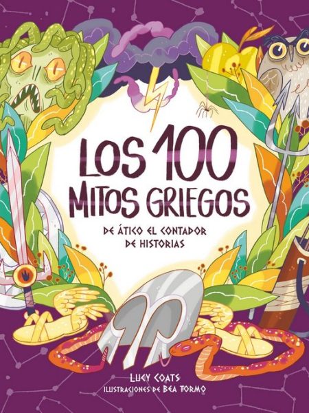 Cien Mitos Griegos de Atico y el Contador de Historias los-Coats Lucy