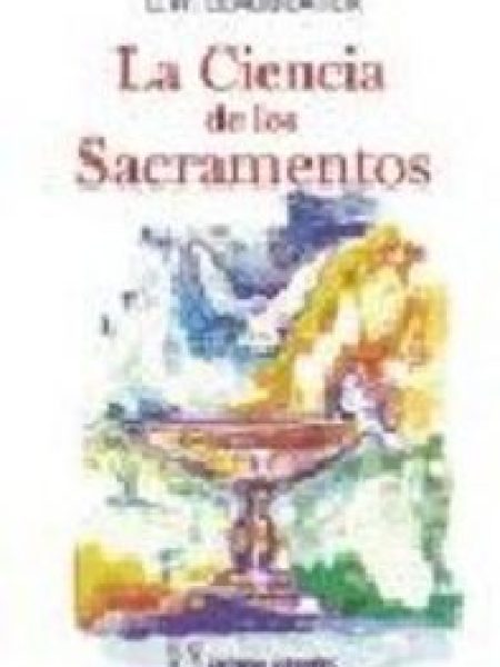 Ciencia de los Sacramentos la-Leadbeater