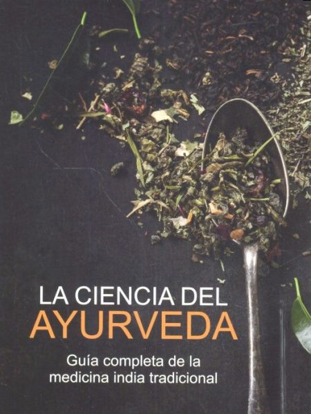 Ciencia Del Ayurveda la-Balkrishna Acharya