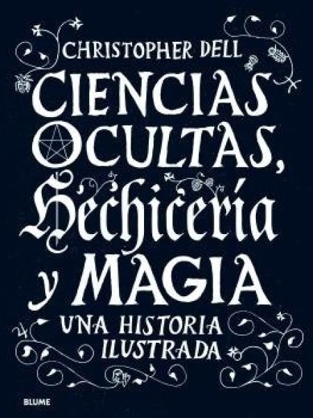 Ciencias Ocultas Hechiceria y Magia-Dell Cristopher