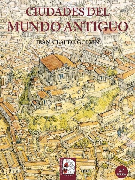 Ciudades Del Mundo Antiguo-Golvin Jean-claude