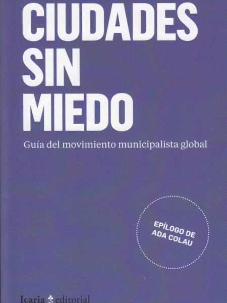 Ciudades sin Miedo-Varios Autores