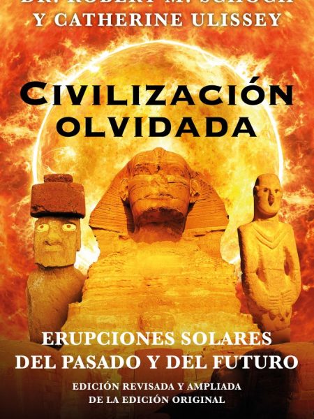 Civilizacion Olvidada-Robert M.schoch