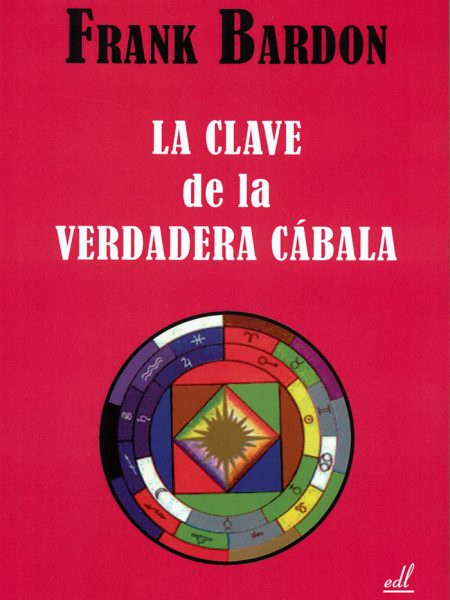 Clave de la Verdadera Cabala-Bardon Fran