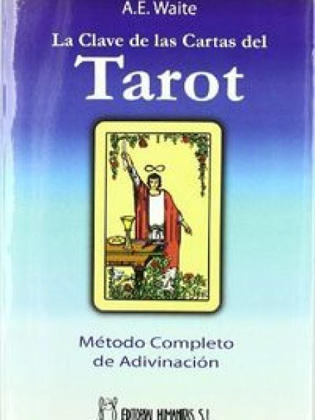 Clave de las Cartas Del Tarot la-Waite