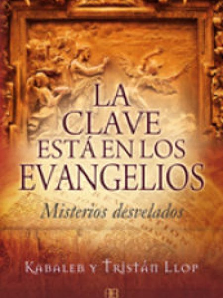 Clave Esta En los Evangelios la-Llop Enrique (1927-1991)