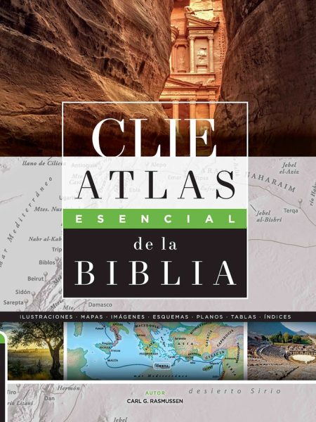 Clie Atlas Esencial de la Biblia-Rasmussen Carl G.