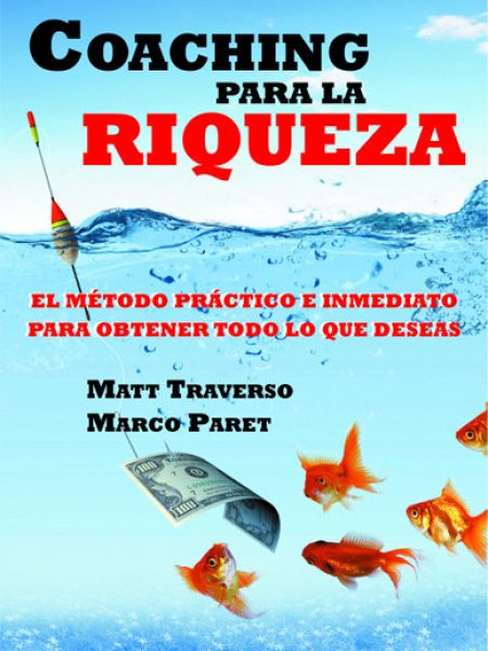 Coaching para la Riqueza-Traverso Matt