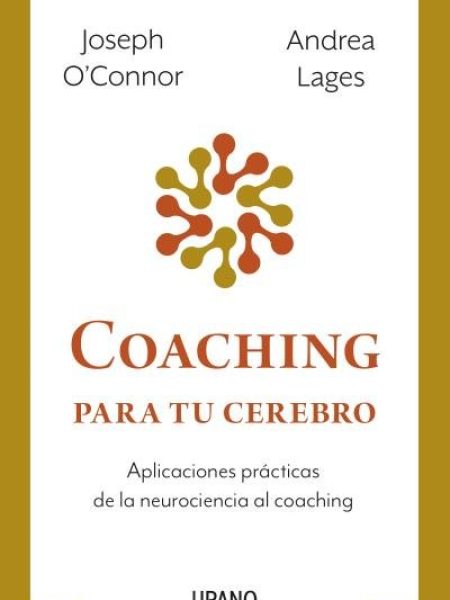 Coaching para Tu Cerebro-O'connor Joseph