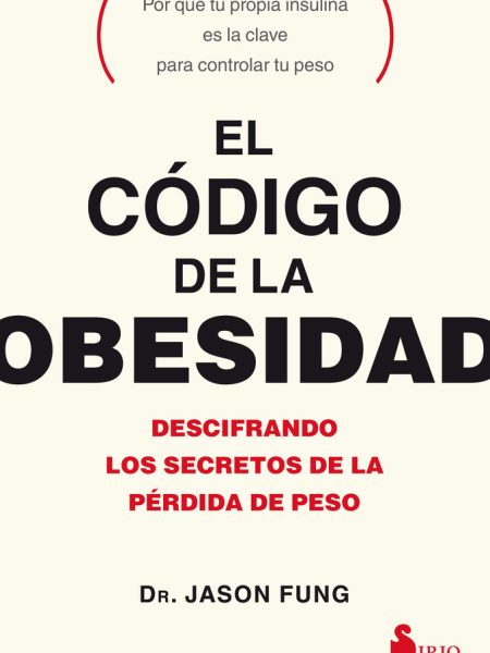 Codigo de la Obesidad el-Fung Jason