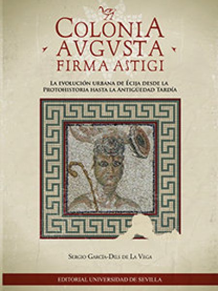 Colonia Augusta Firma Astigi-García-dils de la Vega Sergio