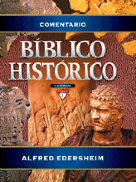 Comentario Biblico Historico-Edersheim Alfred