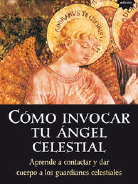 Como Invocar a Tu Angel Celestial Ne-Solara