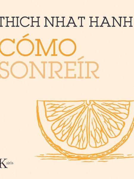 Como Sonreir-Hanh Thich Nhat