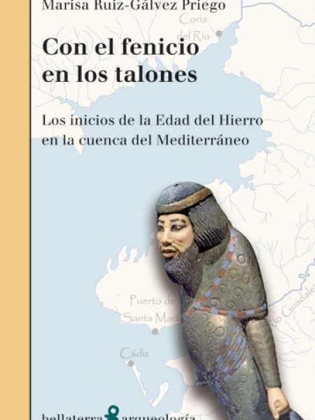 Con el Fenicio En los Talones-Ruiz Galvez Priego Marisa
