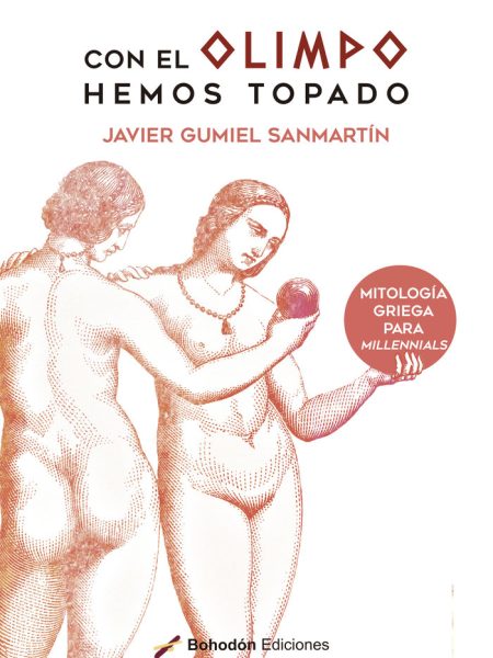 Con el Olimpo Hemos Topado-Gumiel Sanmartín Javier