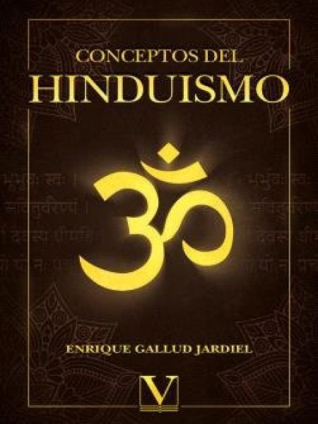 Conceptos Del Hinduismo-Gallud Jardiel Enrique