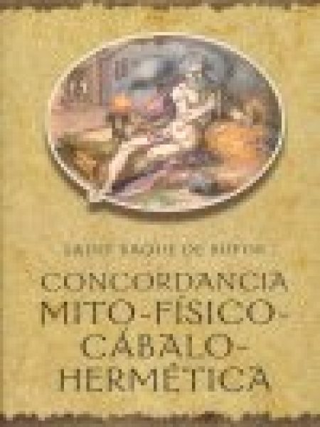 Concordancia Mito Fisico Cabalo Hermetica-Anónimo