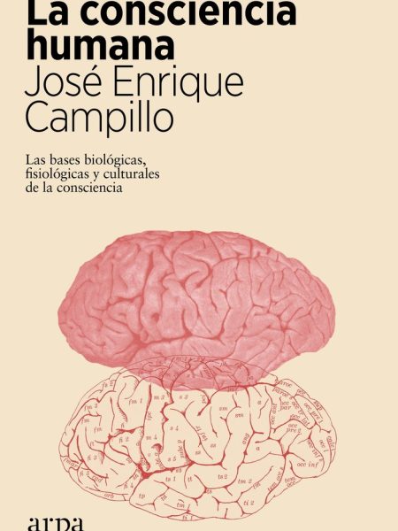 Consciencia Humana la-Campillo Jose Enrique