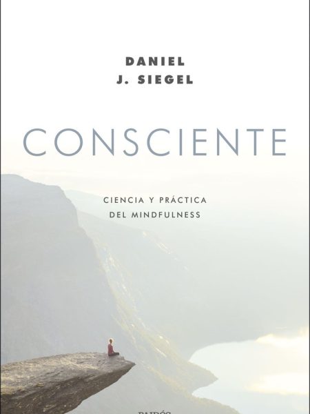 Consciente-Siegel Daniel J.
