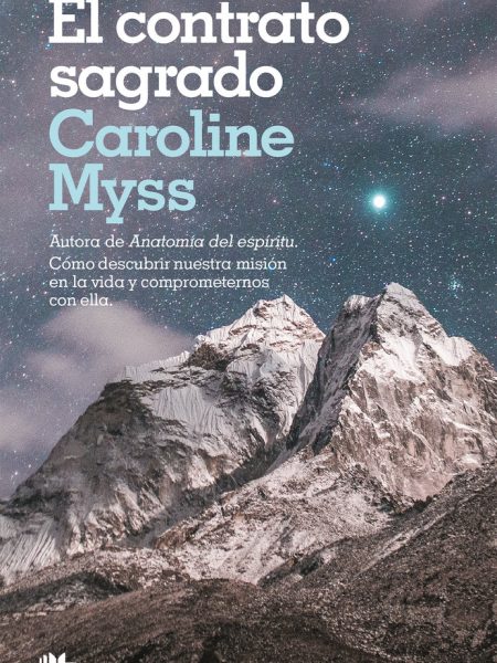 Contrato Sagrado el-Myss Caroline