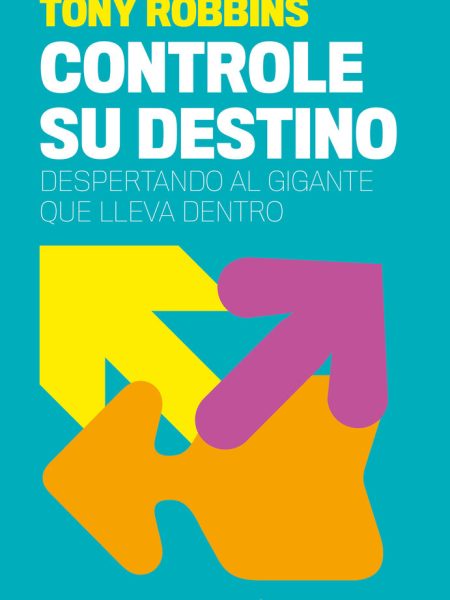 Controle Su Destino-Robbins Anthony