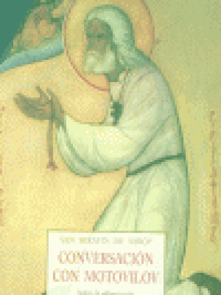 Conversacion con Motovilov-Sarov Serafin de