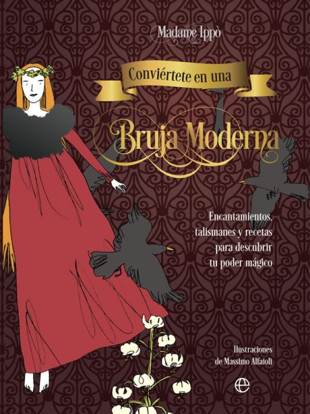 Conviertete En Una Bruja Moderna-Ippò Madame