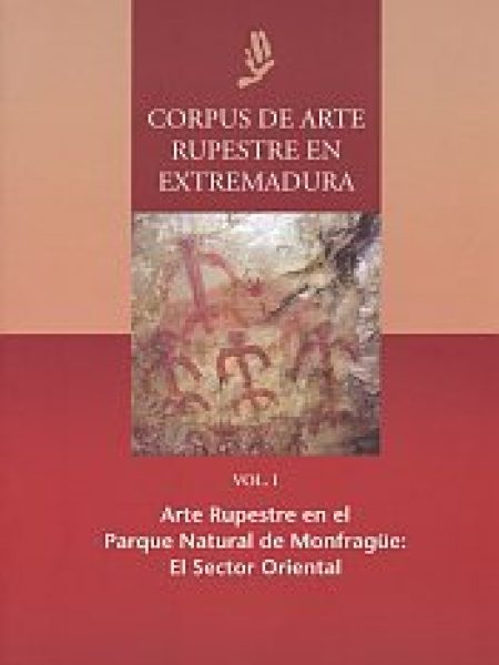 Corpus de Arte Rupestre En Extremadura-Aa.vv