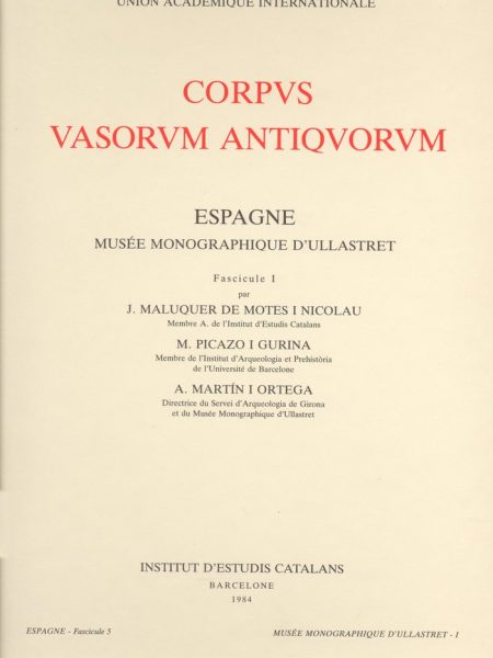 Corpus Vasorum Antiquorum. Espagne. Musee Monographique D'ul-Picazo i Gurina Marina