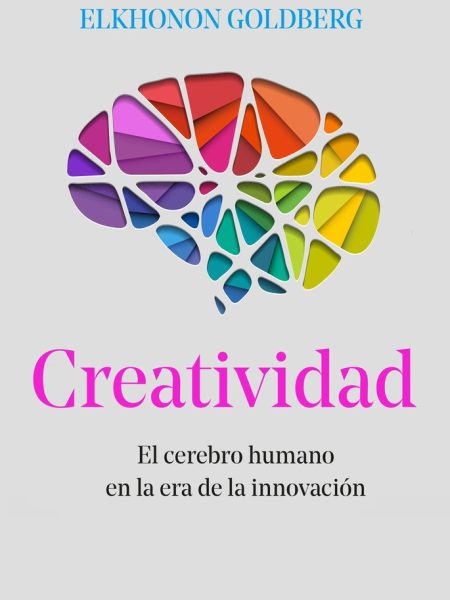 Creatividad-Goldberg Elkhonon