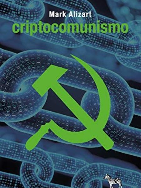 Criptocomunismo-Alizart Mark