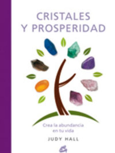 Cristales y Prosperidad-Hall Judy