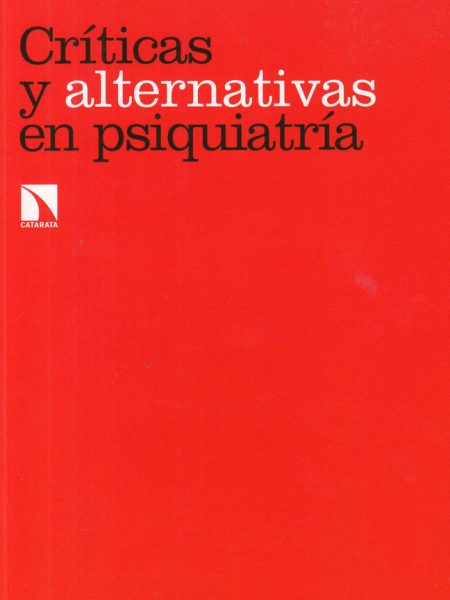 Criticas y Alternativas En Psiquiatria-Ortiz Lobo Alberto