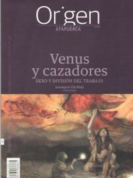 Cuadernos Atapuerca Origen 7 Venus y Cazadores-Vila Mitjà Assumpció
