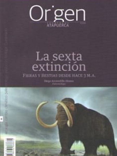 Cuadernos Atapuerca Origen 8 Sexta Extincion-Arceredillo Alonso Diego