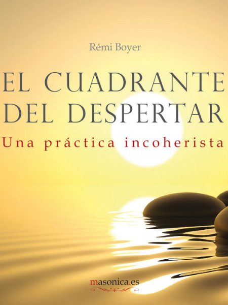 Cuadrante Del Despertar el-Boyer Rémi