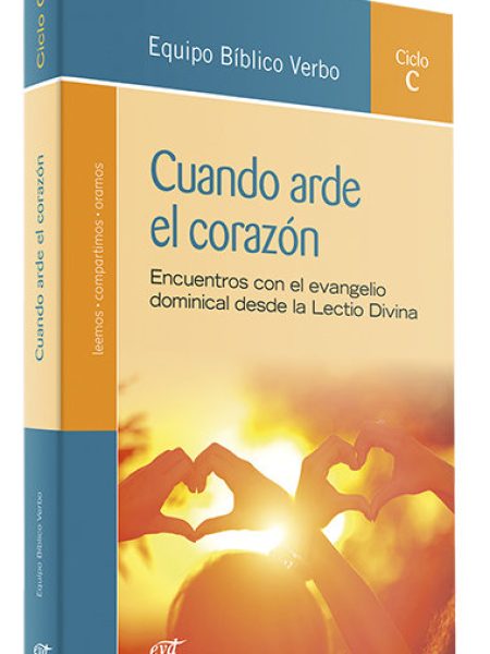 Cuando Arde el Corazon-Equipo Biblico Verbo