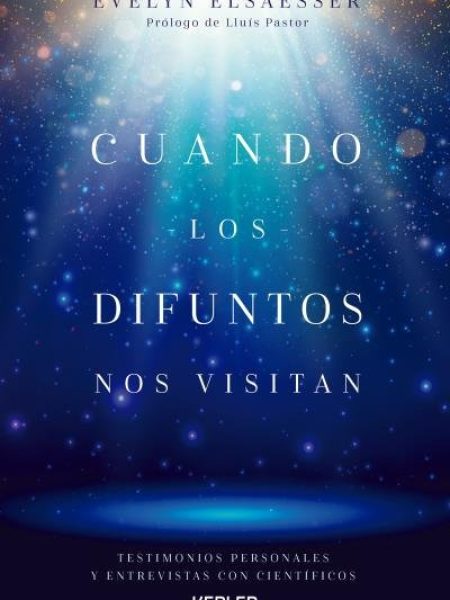 Cuando los Difuntos Nos Visitan-Elsaesser-valarino Evelyn
