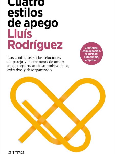 Cuatro Estilos de Apego-Rodriguez Lluis