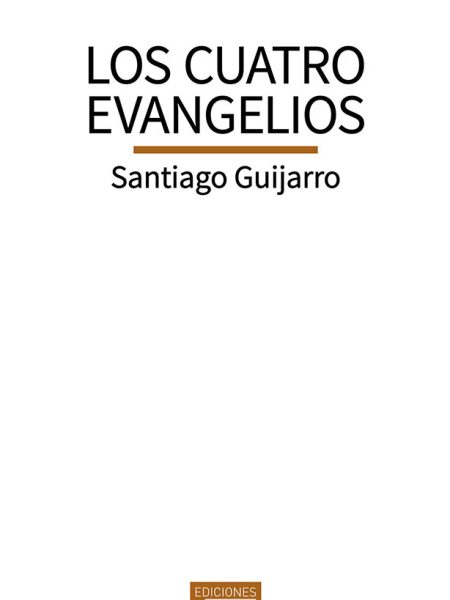 Cuatro Evangelios los Ne.-Guijarro Santiago