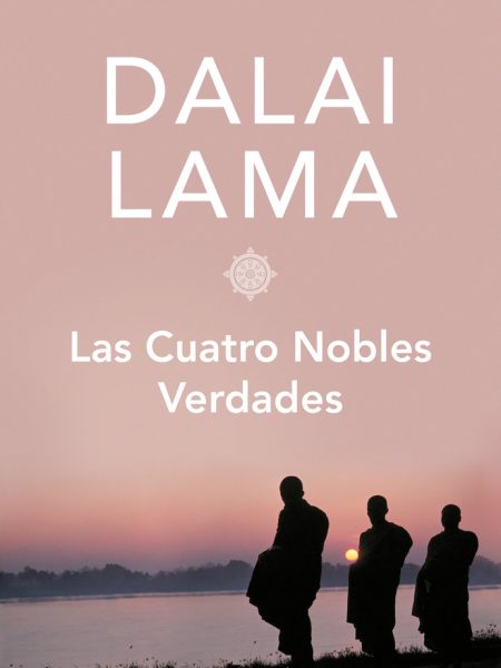 Cuatro Nobles Verdades las-Lama Dalai