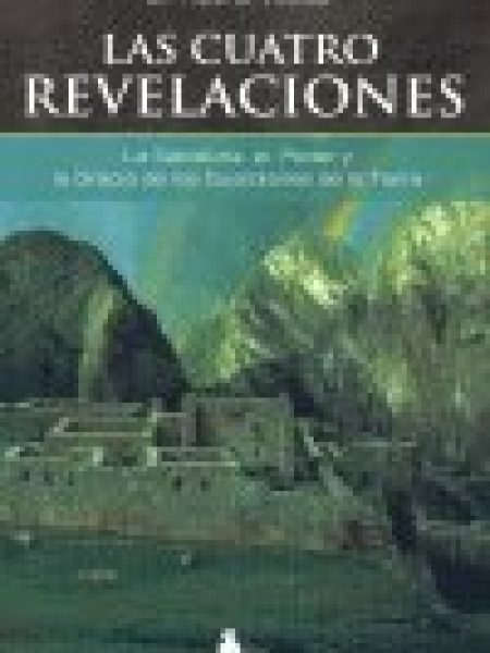 Cuatro Revelaciones-Villoldo Dr. Alberto