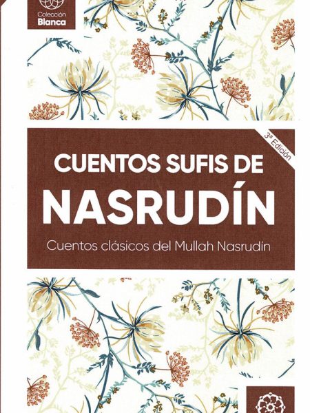 Cuentos Sufis de Nasrudin-. Anónimo