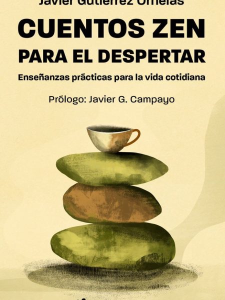 Cuentos Zen para el Despertar-Gutierrez Javier
