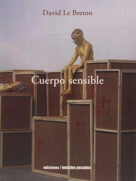 Cuerpo Sensible-David Le Breton