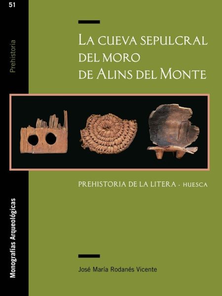 Cueva Sepulcral Del Moro de Alins Del Monte. Prehistoria de-Rodanés Vicente José María