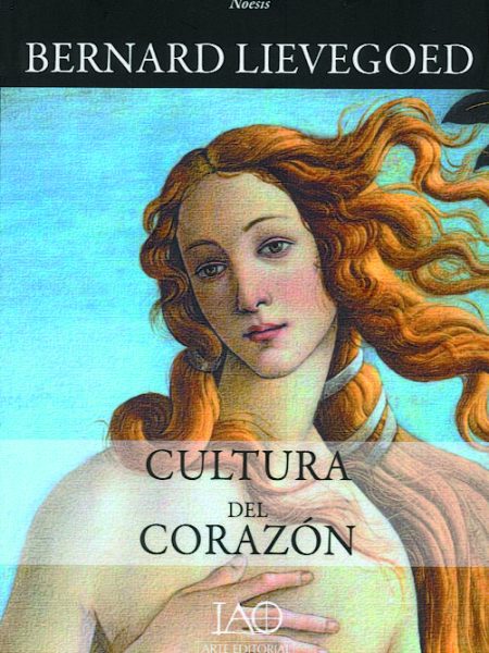 Cultura Del Corazon-Lievegoed Bernard